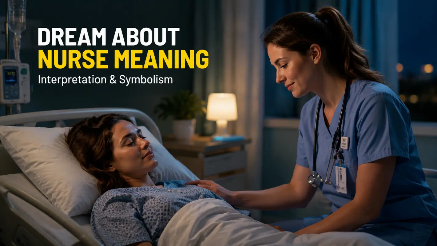 Dream About Nurse Meaning