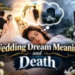 Wedding Dream Meaning Death