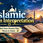 Islamic Dream Interpretation